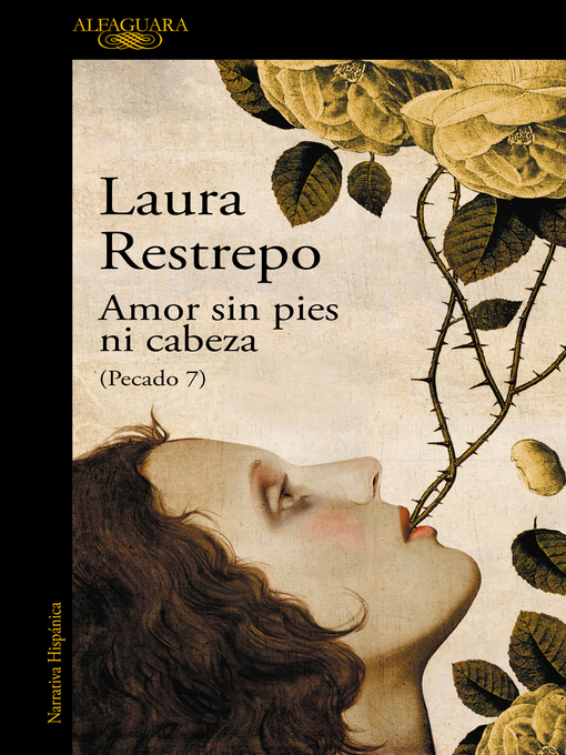 Title details for Amor sin pies ni cabeza by Laura Restrepo - Wait list